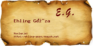 Ehling Géza névjegykártya